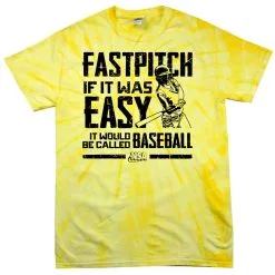 DSG Apparel NSA Fastpitch If It Was Easy It'd Be Called Baseball Tie Dye Short Sleeve Shirt